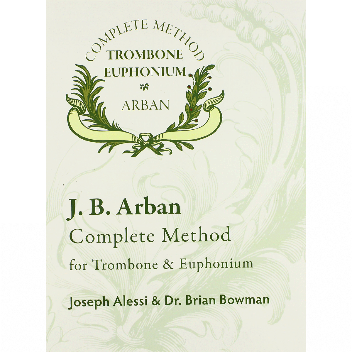 Méthode complète d'Arban pour Trombone et Euphonium